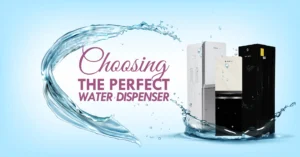 Choosing the Perfect Water Dispenser